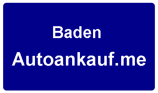 Autoankauf Baden